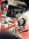 Madame et le Mort 